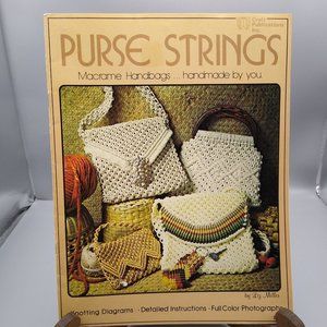 Vintage Macrame Patterns, Purse Strings Handbags, Craft Publications 1976, Liz